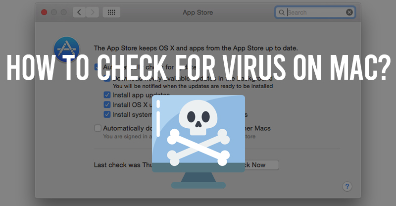 check my mac for viruses